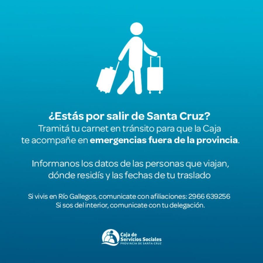 La Caja de Servicios Sociales recordó cómo solicitar el carnet para cobertura de emergencias fuera de Santa Cruz