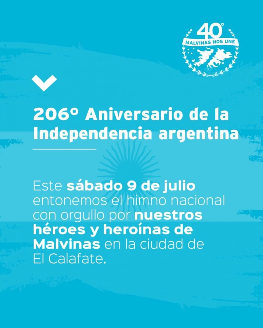 Santa Cruz conmemorará el 206° Aniversario de la Independencia en El Calafate