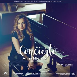 La pianista Anna Miernik brindará conciertos junto a la Sinfonietta bajo la dirección del Maestro Gustavo Fontana