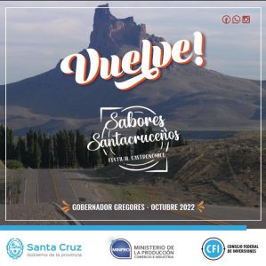Nueva edición de Sabores Santacruceños: 15 y 16 de octubre en Gobernador Gregores