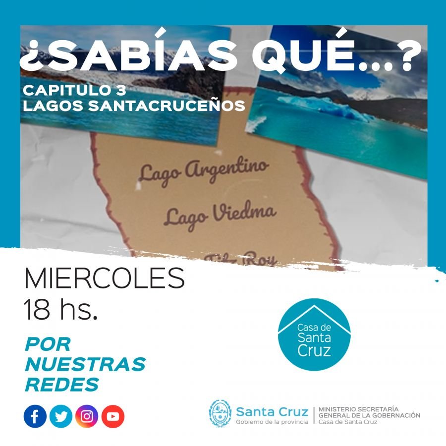 Se estrena el episodio “Lagos Santacruceños” en el ciclo cultural ¿Sabías qué?