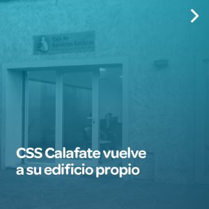 La Caja de Servicios Sociales de Calafate vuelve a su edificio propio
