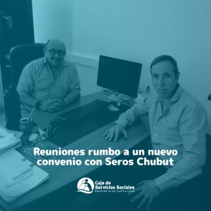 Se realizó reunión con el Instituto de Seguridad Social de Chubut para generar convenios de salud