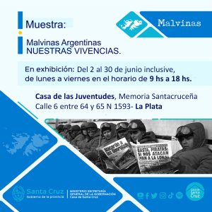 Casa de las Juventudes inaugura la muestra “Malvinas Argentinas - NUESTRAS VIVENCIAS"
