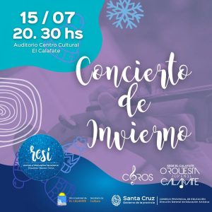 La Escuela Provincial de Música Re Si  invita al Concierto de Invierno en El Calafate