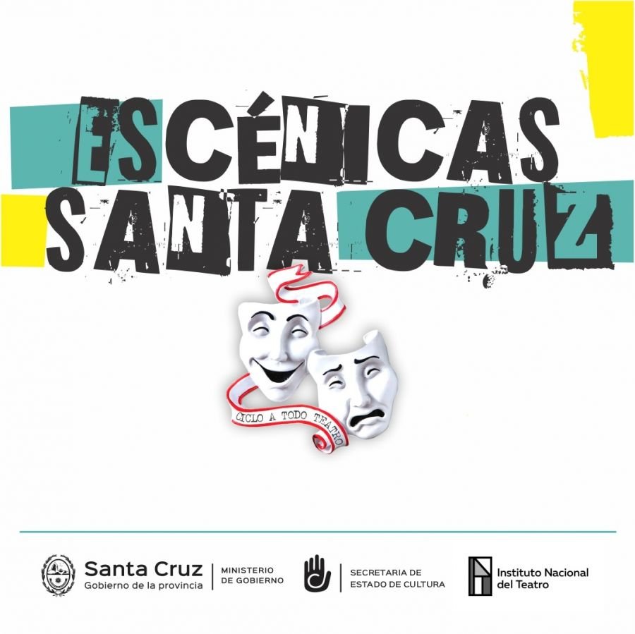 “Escénicas” hará  visible la producción de espectáculos con dramaturgia santacruceña