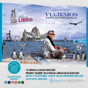 El Señor de la Casa presenta “Viajemos” en la Feria del Libro de Caleta Olivia
