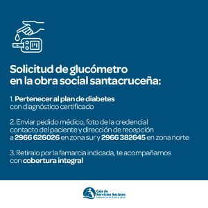 La obra social santacruceña recuerda cómo solicitar glucómetros gratuitos