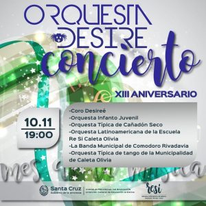 La Orquesta Desireé Sede Puerto Deseado celebra un nuevo aniversario