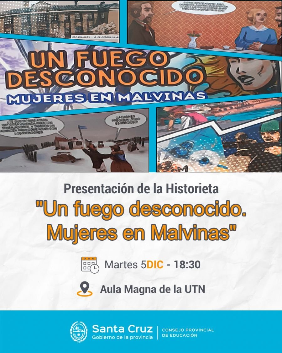 Presentarán la historieta "Un fuego desconocido. Mujeres en Malvinas”