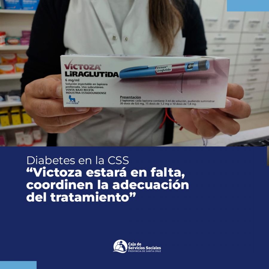 La Caja de Servicios Sociales comunica a pacientes con diabetes: “Victoza estará en falta, coordinen la adecuación del tratamiento”