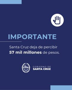 Por los recortes nacionales, Santa Cruz deja de percibir 57 mil millones de pesos