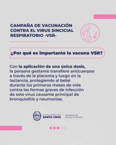 Salud comenzó a aplicar la vacuna contra el Virus Sincicial Respiratorio en Santa Cruz