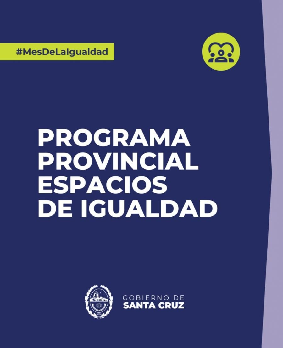 Se presentó el Programa Provincial "Espacios de Igualdad"