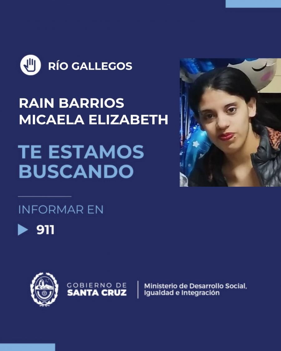 "Te estamos buscando": Se extravió Micaela Rain Barrios en Río Gallegos