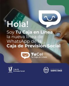 La Caja de Previsión Social lanza “TuCeL”, la línea de contacto única para consultas y reclamos