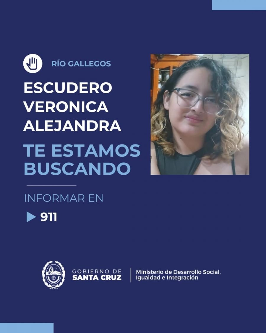 Río Gallegos: Se solicita colaboración para dar con el paradero de Verónica  Escudero