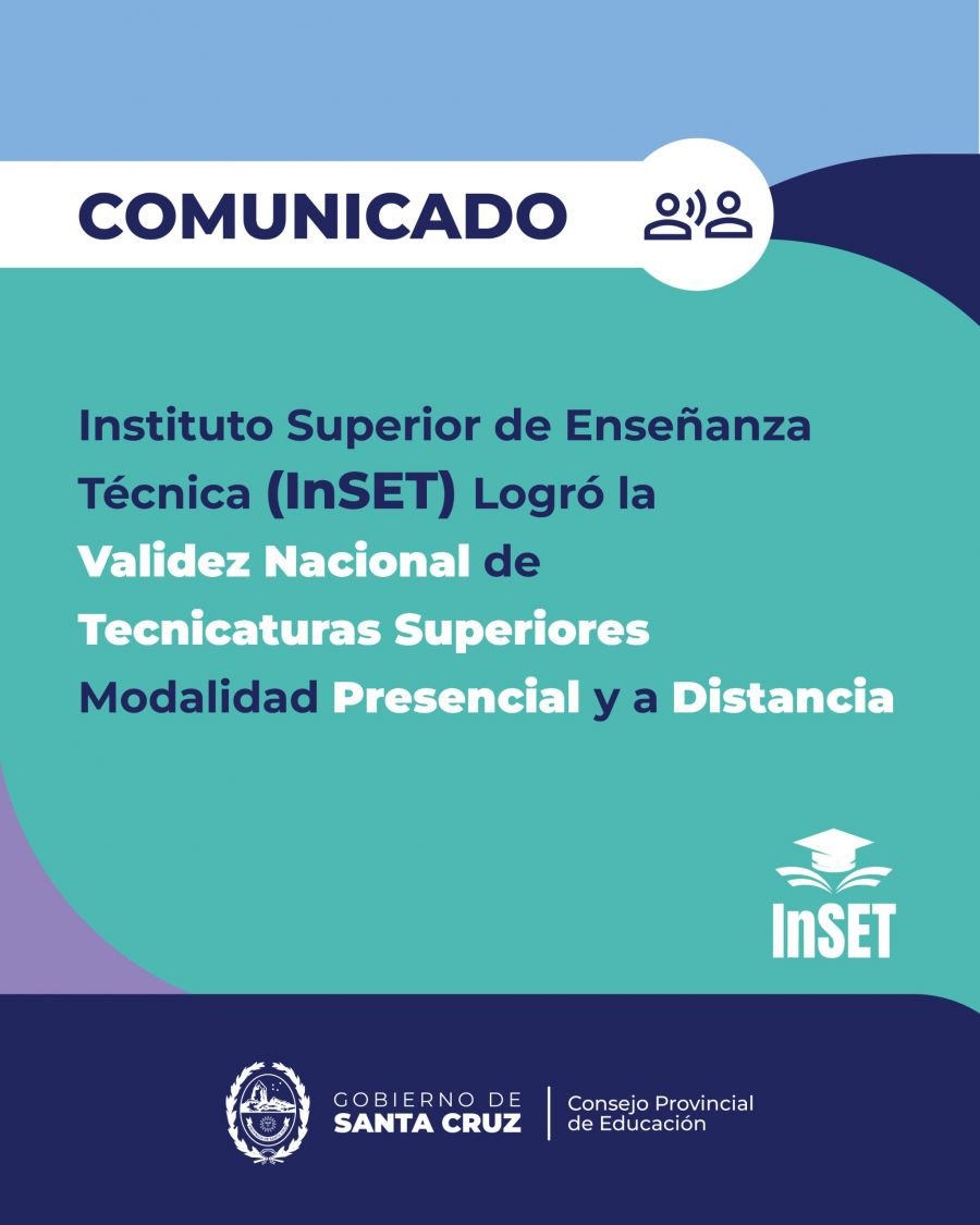 Educación logró la validez nacional de Tecnicaturas del InSET