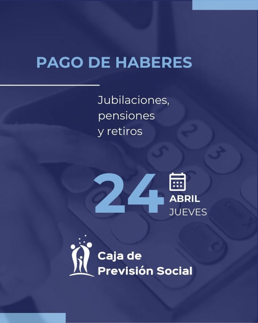 Cuando cobro en la Caja de Previsión: fecha de pago y cómo son los aumentos de abril