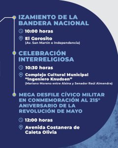 Caleta Olivia: Ultiman detalles para el acto del 25 de Mayo que promete ser el más imponente en la historia de la Zona Norte