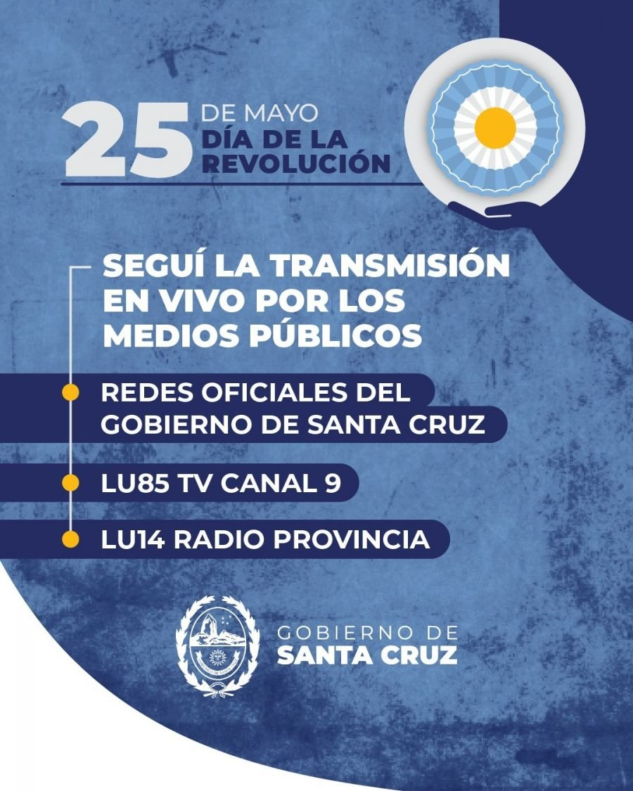 25 de Mayo: disfrutá de todas las instancias del acto central por los medios públicos provinciales