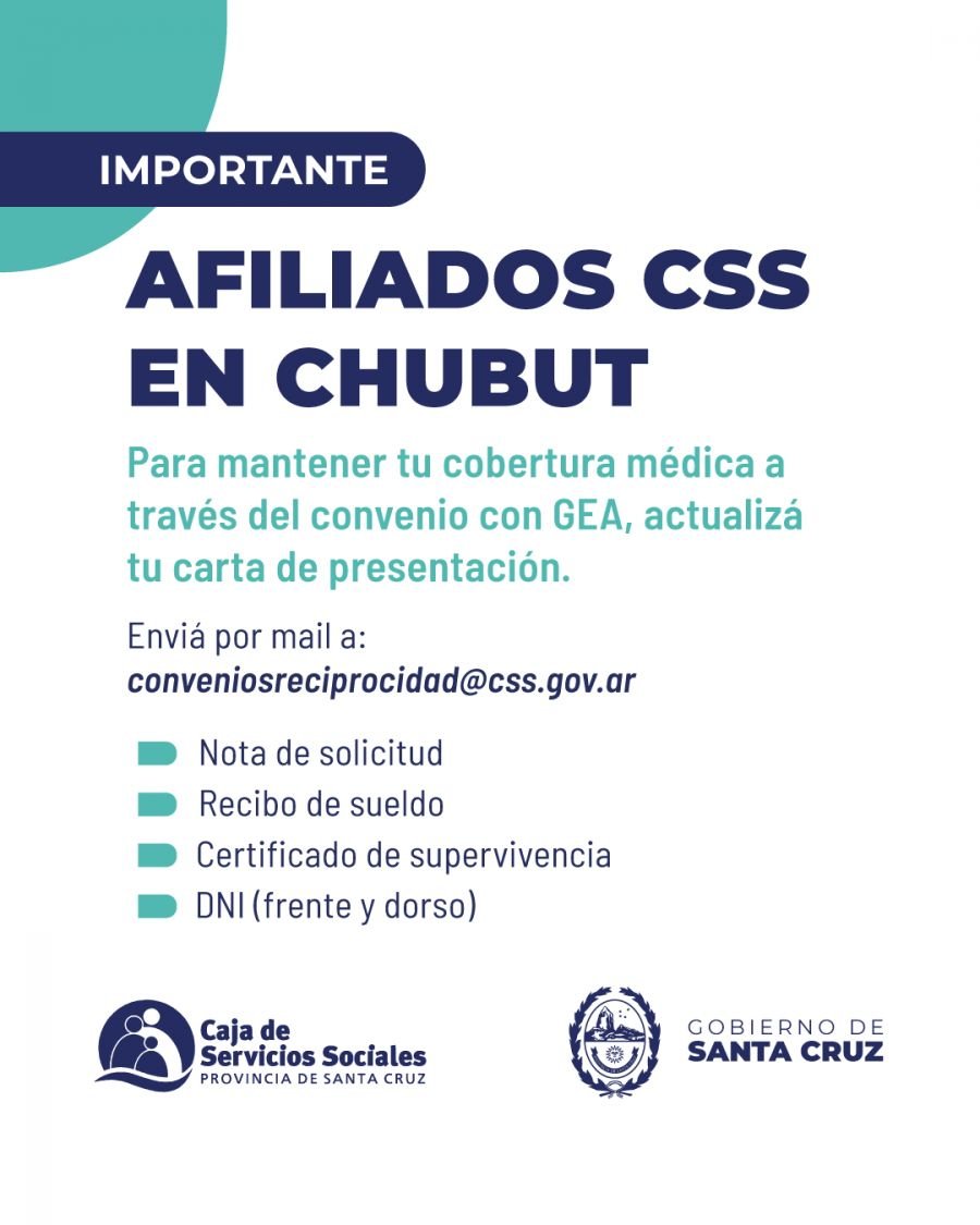 La CSS recuerda a sus afiliados residentes en Chubut la importancia de actualizar su carta de presentación