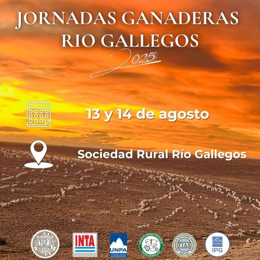 Jornadas Ganaderas de Río Gallegos 2025: un espacio de formación, intercambio técnico y fortalecimiento del sector