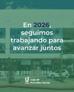 Balance 2025: La Caja de Previsión Social consolidó los trámites digitales y redujo tiempos de gestión