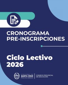 Cronograma de pre-inscripciones a los distintos niveles y modalidades para el Ciclo Lectivo 2026