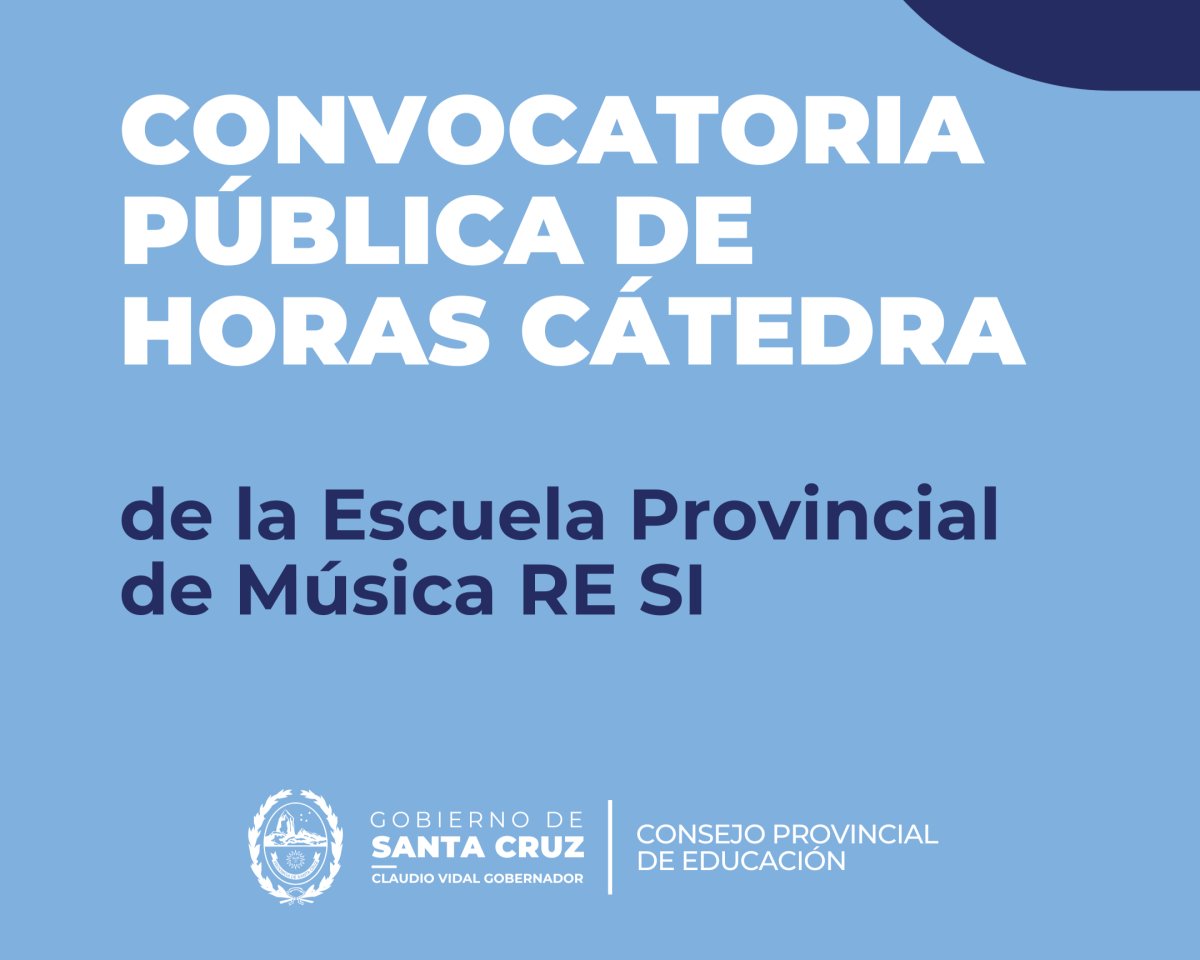 Convocatoria pública para la cobertura de Horas Cátedra Escuela Provincial de Música Re Si