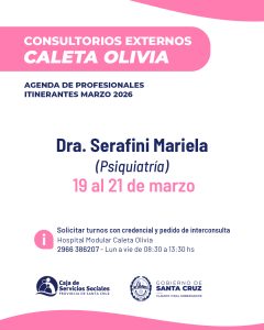 La Caja de Servicios Sociales presenta la agenda de doctores itinerantes en Caleta Olivia