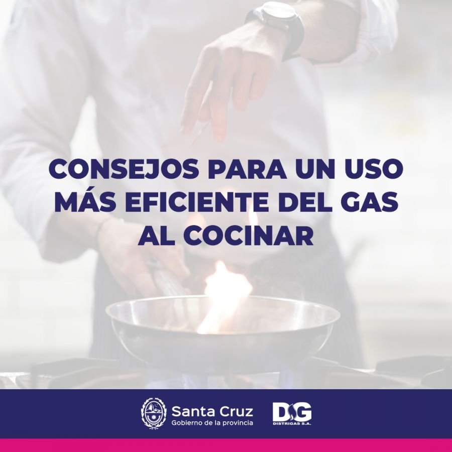 Distrigas recuerda algunos consejos para un uso más eficiente del gas al cocinar