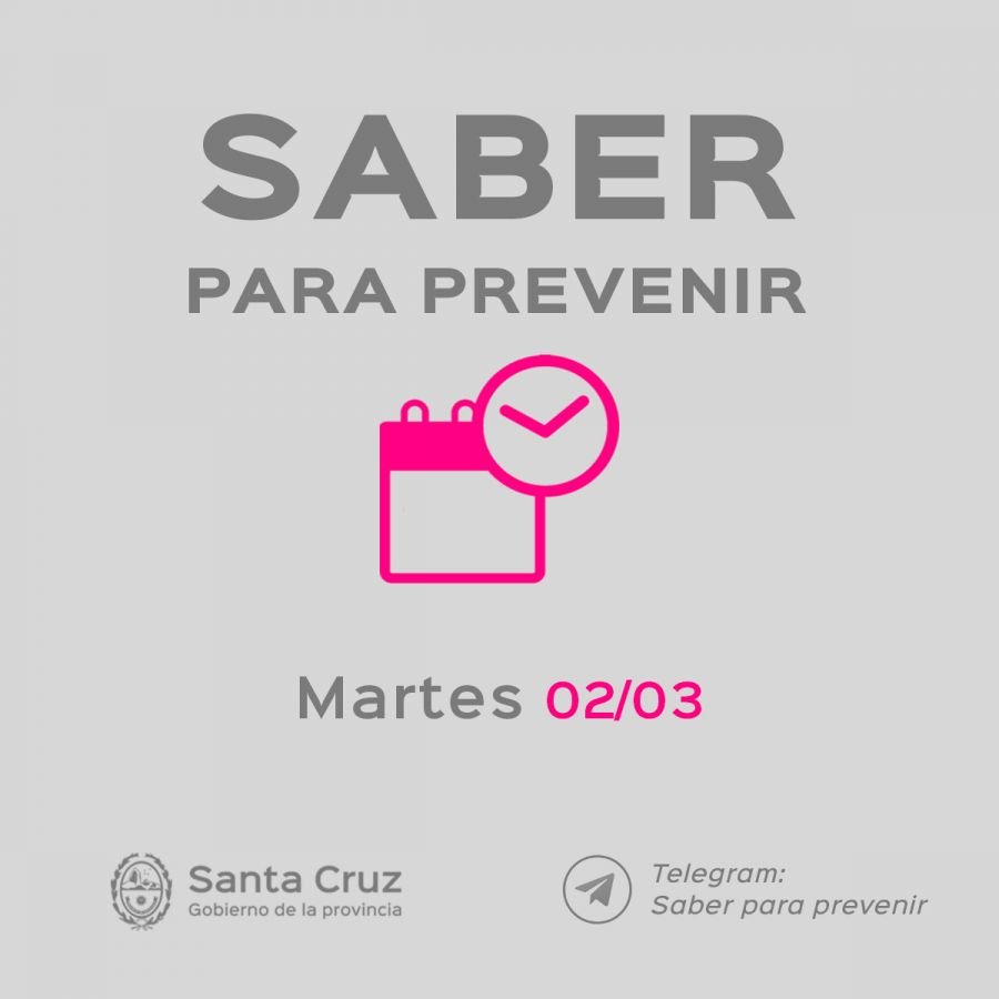 Saber Para Prevenir | Informe Epidemiológico | martes 2 de marzo