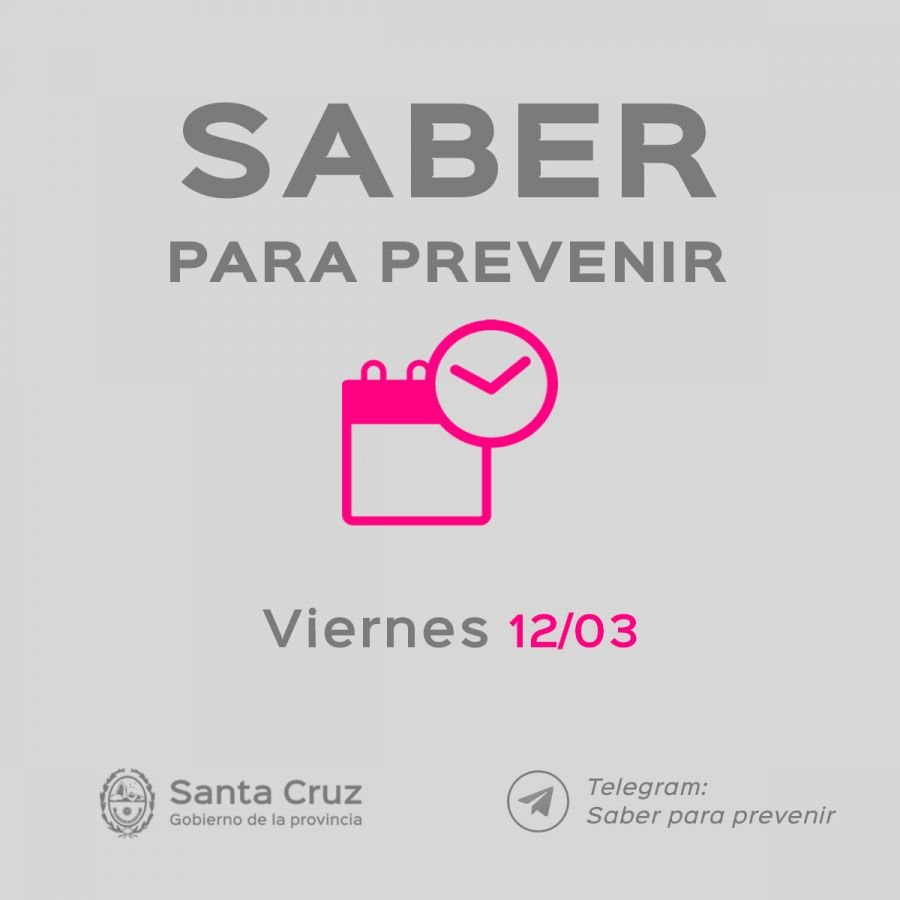 Saber Para Prevenir | Informe Epidemiológico | Viernes 12 de marzo