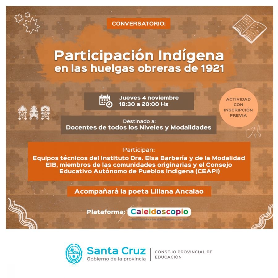 Educación realizará el Conversatorio "Participación Indígena en las Huelgas de 1921"
