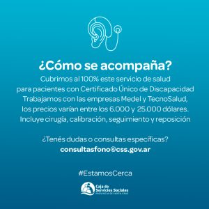 Destacaron la implementación de implantes cocleares a través de la CSS