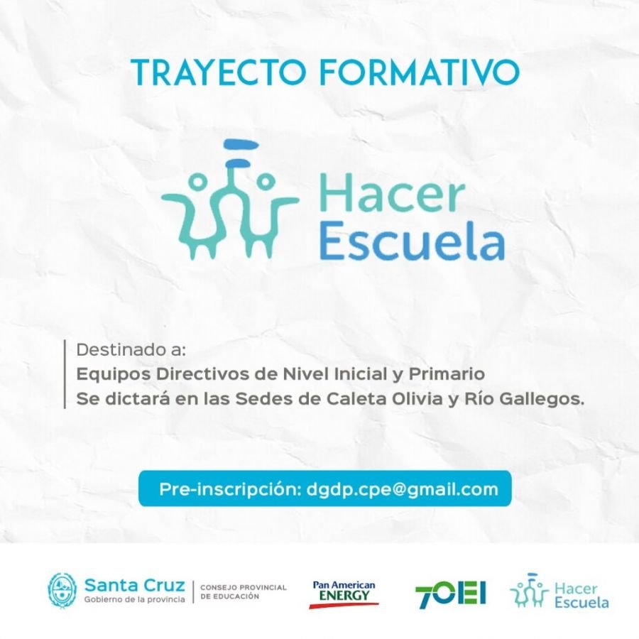 Continúa abierta la pre-inscripción del Trayecto Formativo “Hacer Escuela”