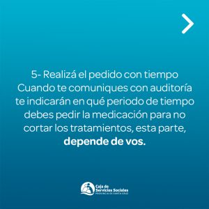 La Caja de Servicios Sociales brindó recomendaciones para acceder a la medicación de alto costo