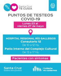 Detalles de los puntos fijos de testeos y vacunación contra el COVID – 19 en Río Gallegos