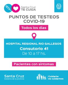 Punto fijo de testeos y lugares de vacunación contra el COVID – 19 en Río Gallegos